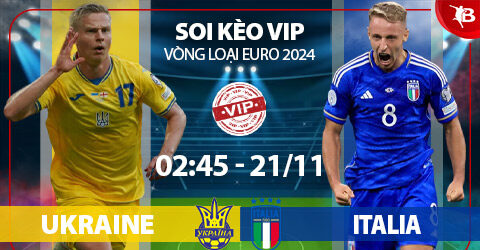 Soi kèo kèo bóng đá ngày 20/11: Ukraine vs Italia